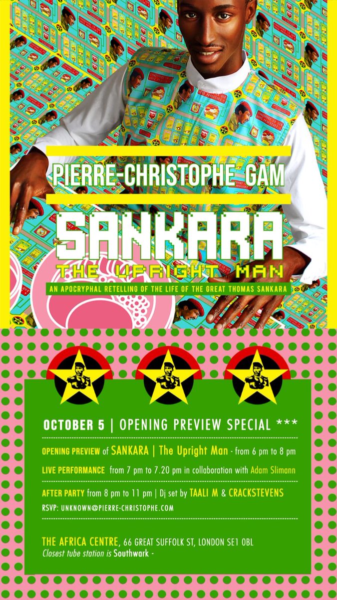 TheAfricaCentre's tweet photo. 🚨 From this Friday!🚨 Come check out this breathtaking apocryphal retelling of the life of the GREAT Thomas Sankara! If you don’t know you better get to know! RSVP for private view entry and after party! 🍻🥂#BlackHistoryMonth #ThomasSankara #TheUprightMan #DeanCollection https://t.co/BjHqxhoe8T
