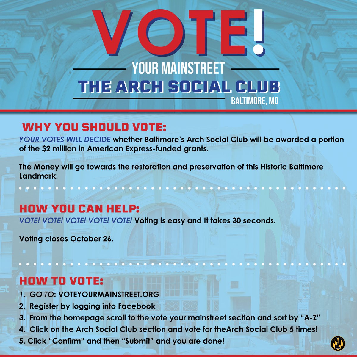 Baltimore’s <a href="/ARCHSOCIALCLUB/">ARCH SOCIAL CLUB</a> is in the running with other historical sites across the country to receive preservation funding. We need your vote to assure the Arch Social Club is awarded a portion of the funds. Vote everyday before 10/26. Visit on.natgeo.com/2zAIjQM  to vote!