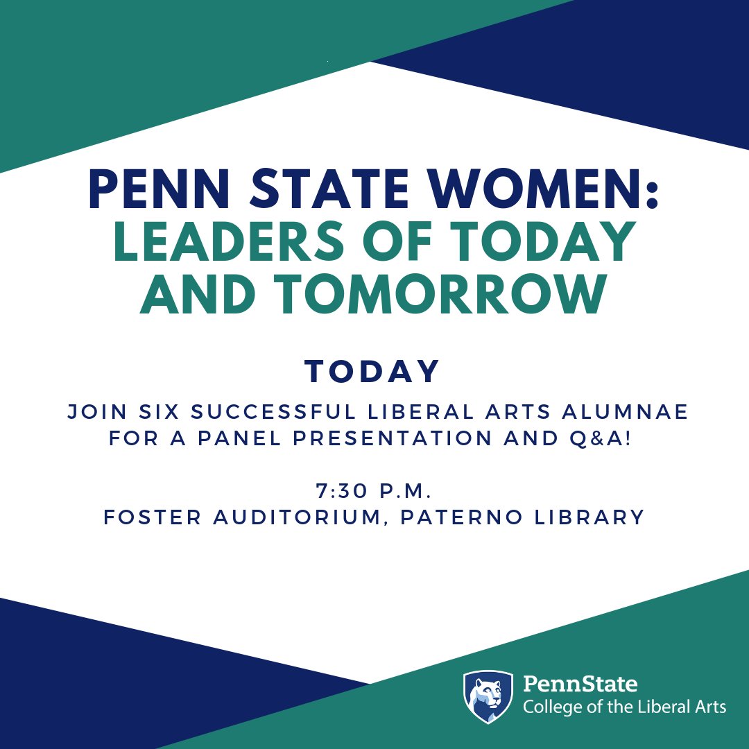 PSULiberalArts's tweet image. The Penn State Women: Leaders of Today and Tomorrow panel and networking reception is tonight! Click the link to learn more and to sign up for tomorrow’s one-on-one appointments! sites.psu.edu/larsvp/2017/08…