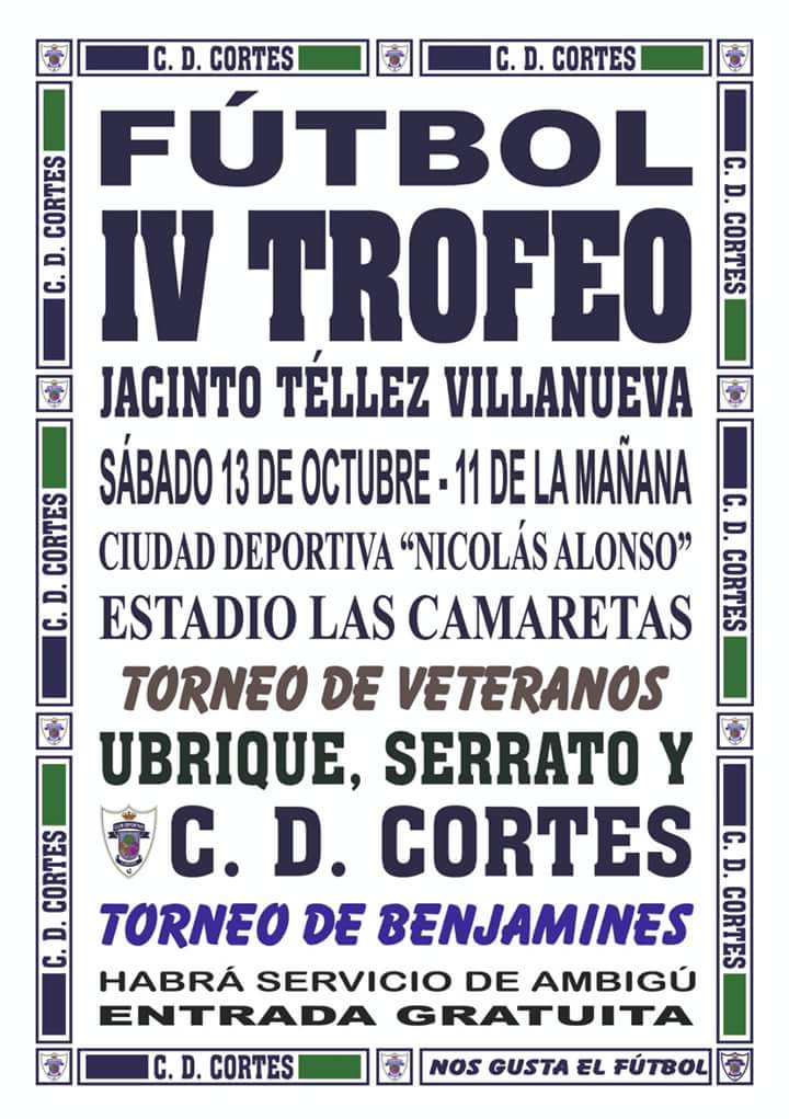 CDCortes's tweet photo. 🕚El próximo sábado 13 de octubre celebraremos el IV Trofeo "Jacinto Téllez Villanueva" en el estadio Las Camaretas.

🏆Torneo de veteranos entre Ubrique, Serrato y Cortes. También habrá un torneo de benjamines.

¡Te esperamos y pasa con nosotros un gran día de fútbol! ⚽️ https://t.co/TzP8v7grNI
