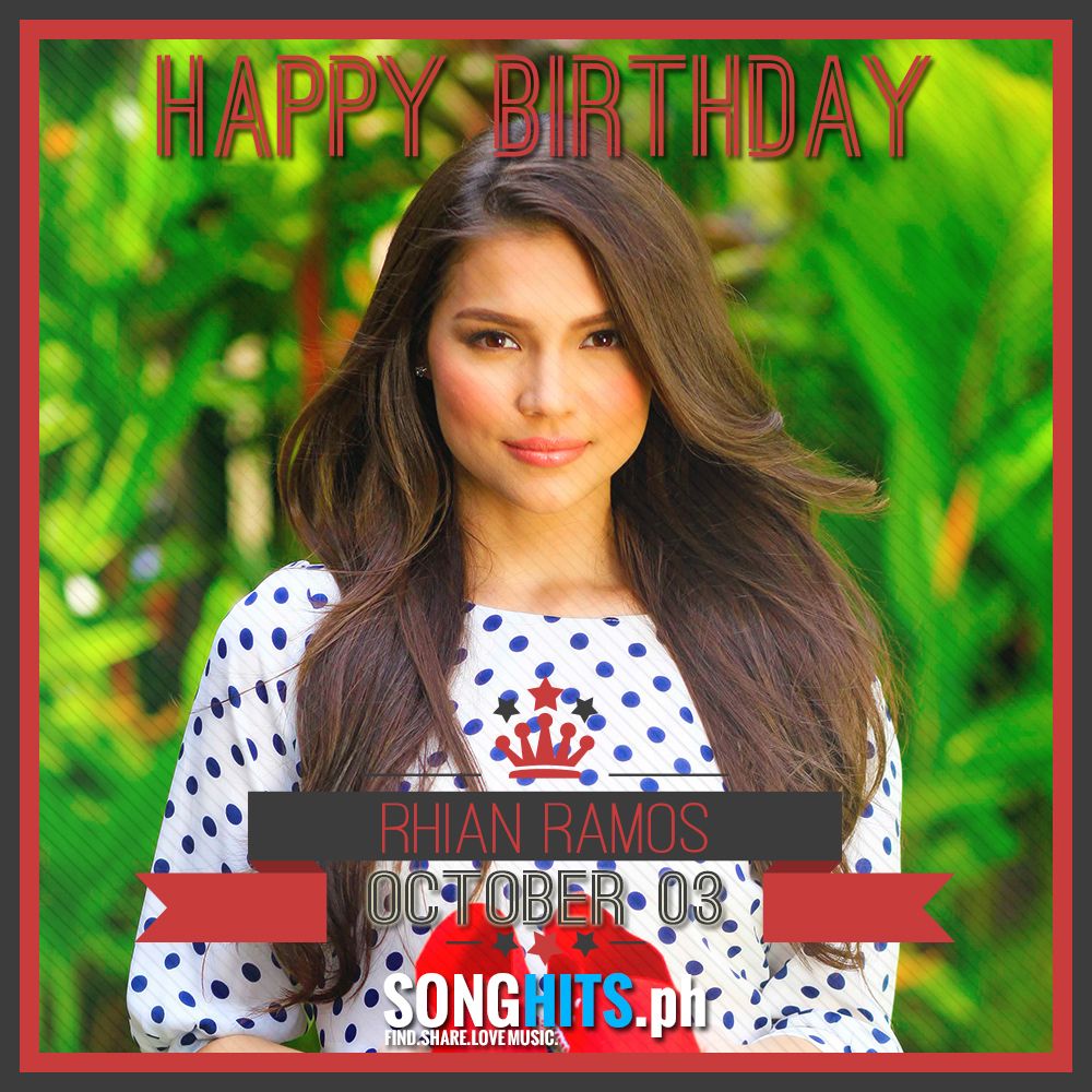 Happy Birthday Ms. Rhian Ramos!  