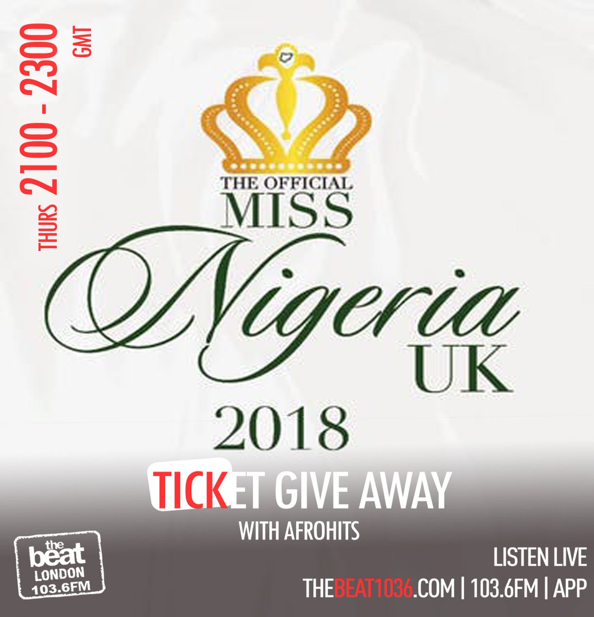 TheBeat1036fm's tweet photo. #GIVEAWAYTIME β¨tune in to @thebeat1036fm tomorrow from 9pm for the #AfroHitsShow with @shopsydoo & @djyungmilli !
They are giving away Miss Nigeria UK @officialmnuk tickets for the event THIS SATURDAY π₯ Lock in tomorrow to find out how to win!
#missnigeria2018 #thebeatlondon https://t.co/KnmS6Rsbqm