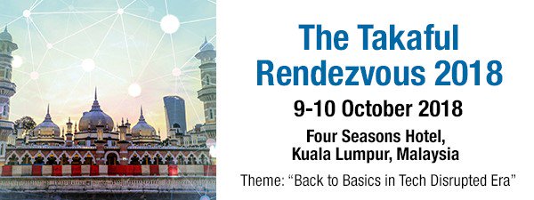 The The Takaful Rendezvous 2018 is taking place in only one week. Do not miss out discussions on the Theme: "Back to Basics in Tech Disrupted Era".