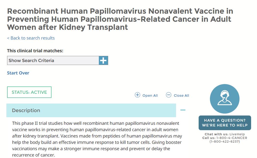 Organ #transplant recipients are at increased risk of #cancers-this trial is trying to prevent HPV cancers in kidney transplant patients.  go.usa.gov/xnghg