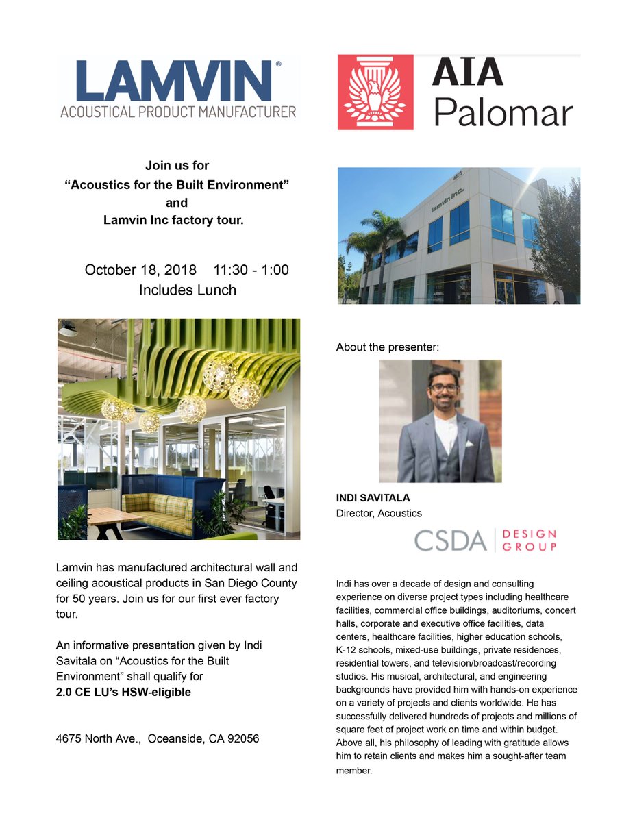 AIAPalomar's tweet image. AIA members and guests are invited to a rare factory tour of @LamvinInc and luncheon presentation on &quot;Acoustics for the Built Environment&quot; by the Director of Acoustics at CSDA Design Group, Indi Savitala. 

RSVP here: aiapalomar.org/event/acoustic…