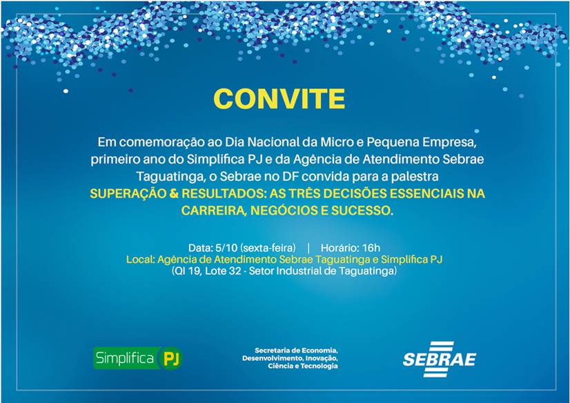 rodrigosasebrae's tweet photo. Empreendedores de Taguatinga e entorno, no dia 05/10, é o Dia Nacional da Micro e Pequena Empresa. Vamos comemorar juntos?😉👏 https://t.co/wVjiSW9csv