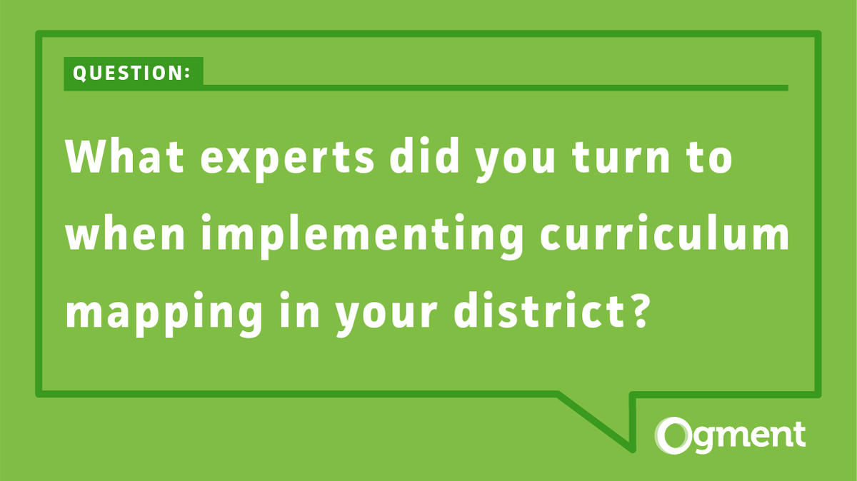 New Question of the Week! What experts did you turn to when implementing curriculum mapping in your district?? #curriculummapping #jointheconversation #edtech #curriculum #curriculumplanning