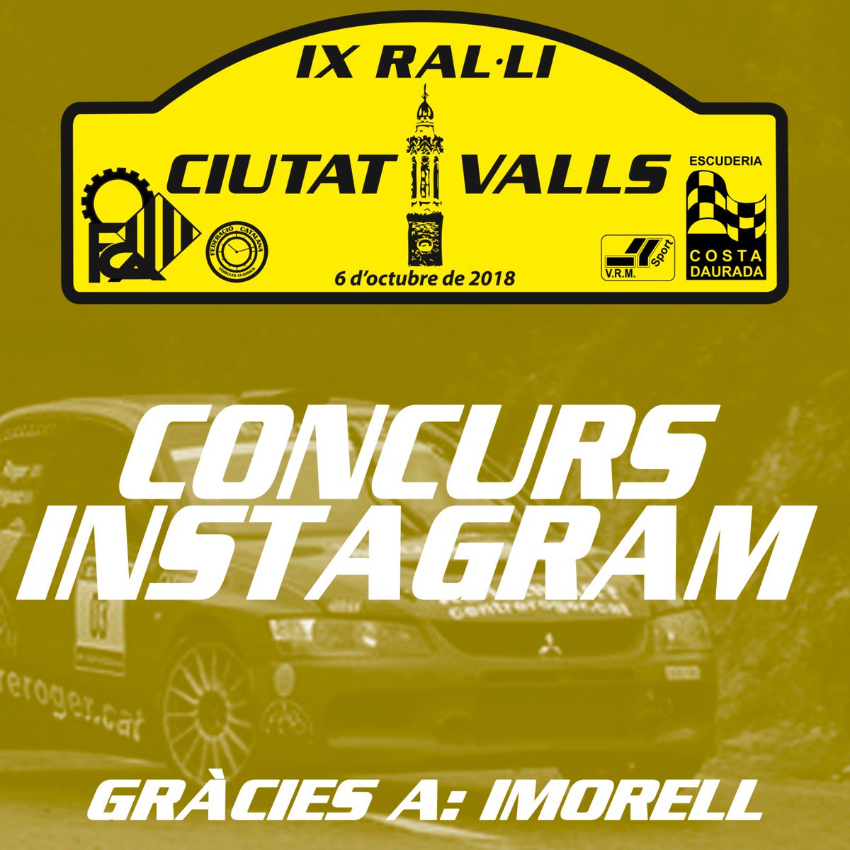 Bases del concurs al Instagram de la Escuderia Costa Daurada
.
#9RallyValls #iMorell #escuderiacostadaurada