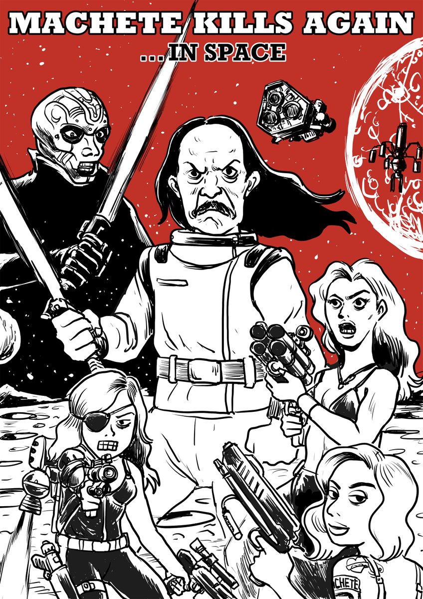 毛玉之 Pa Twitter 宇宙映画祭 マチェーテ キルズ 監督 ロバート ロドリゲス 主演 ダニー トレホ マチェーテ シリーズ第２作 映画の冒頭で流れる マチェーテが宇宙で闘う次回作のニセ予告編を描きました T Co Fqfnqhukiw Pixivsketch