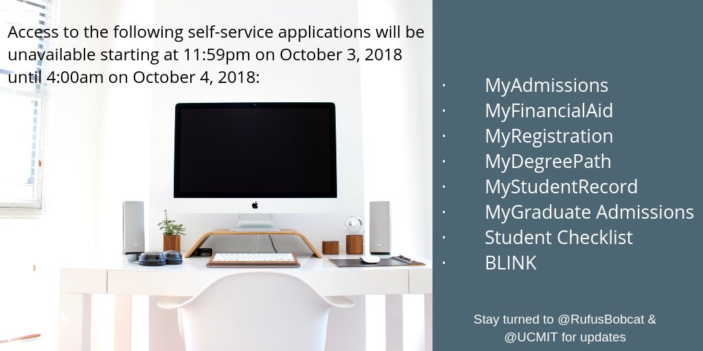 RufusBobcat's tweet photo. The Student Information Systems will be down for important upgrades on Wednesday, October 3, 2018 from 11:59pm to Thursday, October 4, 2018 at 4:00AM (a total of 4 hours), PST. #UCMSFC #UCMIT @UCMIT #Technology #Updates #UCMerced https://t.co/5tKdh1DyEM