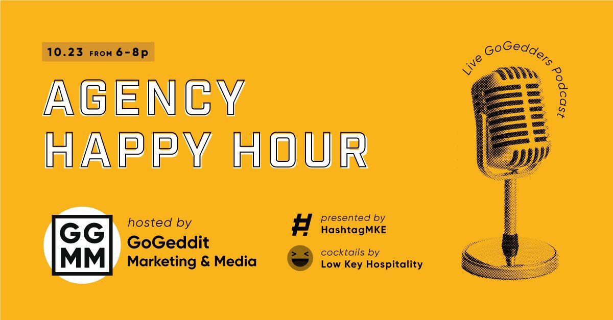 Our next #HashtagMKE Agency Happy Hour is Oct. 23 at <a href="/TheGoGedders/">GGMM</a> in #Milwaukee!

Open house, casual networking w/ cocktails by Low Key Hospitality and a Live GoGedders Podcast intro’d by <a href="/martinmoorejr/">Martin Moore</a>!

Let’s drink, be social and learn along the way!

AgencyHH102318.eventbrite.com