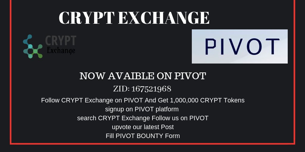 CryptExchange (@crypt_exchange) on Twitter photo <a href="/crypt_exchange/">CryptExchange</a> PIVOT BOUNTY
Follow CRYPT EXCHANGE On PIVOT platform and get ,1,000,000 CRYPT Tokens
Signup on Pivot Platform >>>> bit.ly/2OyKVXp
Search for CRYPT EXCHANGE
Follow CRYPT EXCHANGE
Upvote latest post
fill this form goo.gl/forms/sYbvrRbf…
#crypt #pivot <a href="/crypt_exchange/">CryptExchange</a> PIVOT BOUNTY
Follow CRYPT EXCHANGE On PIVOT platform and get ,1,000,000 CRYPT Tokens
Signup on Pivot Platform >>>> bit.ly/2OyKVXp
Search for CRYPT EXCHANGE
Follow CRYPT EXCHANGE
Upvote latest post
fill this form goo.gl/forms/sYbvrRbf…
#crypt #pivot