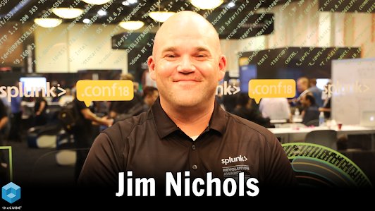 theCUBE (@thecube) on Twitter photo Jim Nichols, Imprivata
on theCUBE from Splunk.conf 2018
<a href="/splunk/">Splunk</a> <a href="/Splunkconf/">Splunk .conf</a> <a href="/JIMNICHOLS3/">James G Nichols III</a> <a href="/Imprivata/">Imprivata</a>
youtube.com/watch?v=98FK1d…
#Splunk #MachineData #Splunkconf18 #theCUBE #Imprivata Jim Nichols, Imprivata
on theCUBE from Splunk.conf 2018
<a href="/splunk/">Splunk</a> <a href="/Splunkconf/">Splunk .conf</a> <a href="/JIMNICHOLS3/">James G Nichols III</a> <a href="/Imprivata/">Imprivata</a>
youtube.com/watch?v=98FK1d…
#Splunk #MachineData #Splunkconf18 #theCUBE #Imprivata
