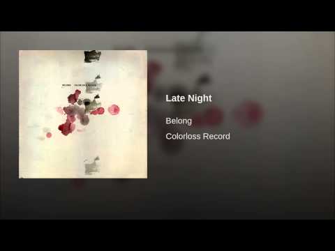 Belong- 'Late Night' (2008): from Colorloss Record This EP, covers of 4 obscure psych songs from the 60s and 70s, is one of the more gorgeous artificats of the latter half of the decade, in which the memory of these also-rans fades before your ears and… dlvr.it/QmCtGM