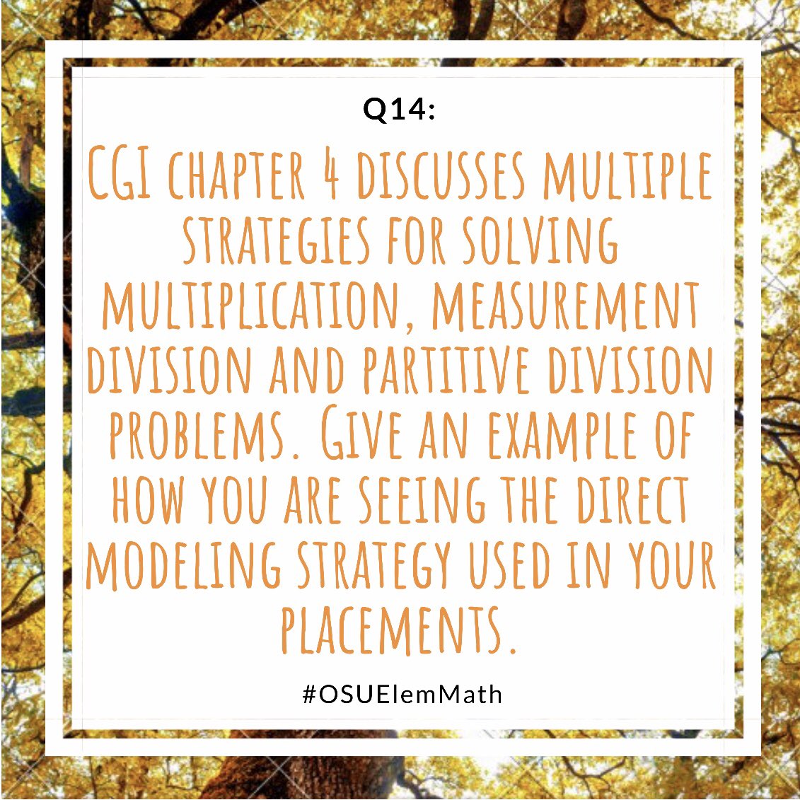 TheMissHirsch's tweet image. Q14: CGI chapter 4 discusses multiple strategies for solving multiplication, measurement division and partitive division problems. Give an example of how you are seeing the direct modeling strategy used in your placements. #osuelemmath #mathchat #mathdiscussion