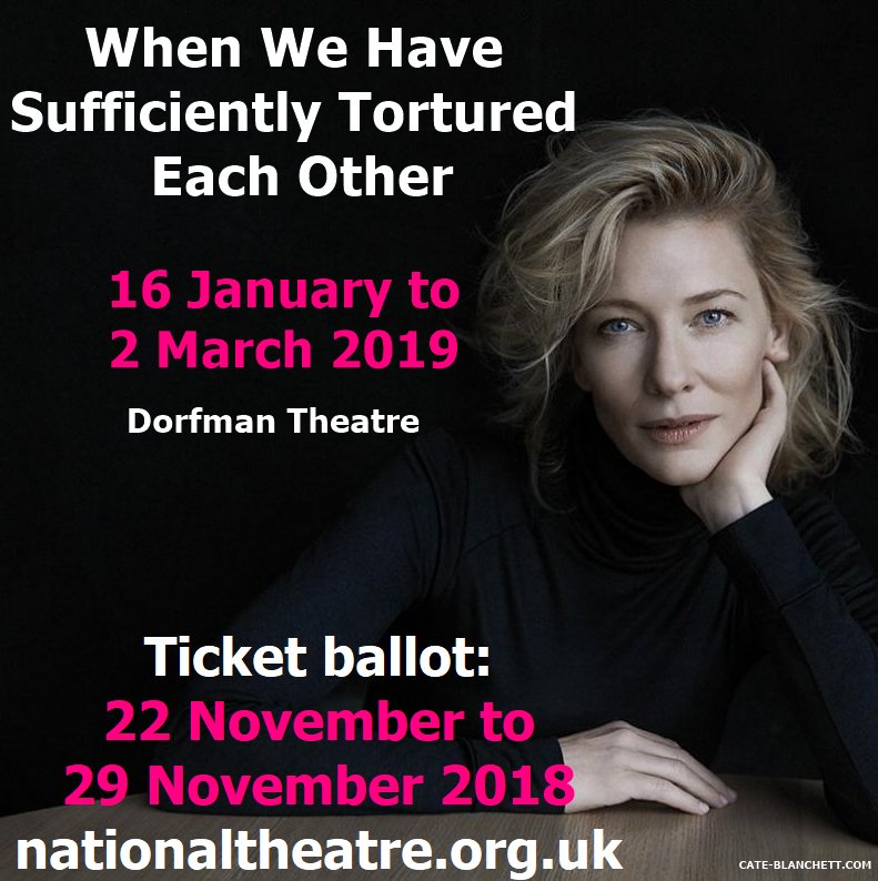 News | Cate Blanchett's National Theatre debut
----
Read more >> cate-blanchett.com/2018/10/03/new…
----
#CateBlanchett #Actress #Theatre #NationalTheatre #DorfmanTheatre #London #Play #WhenWeHaveSufficientlyTorturedEachOther