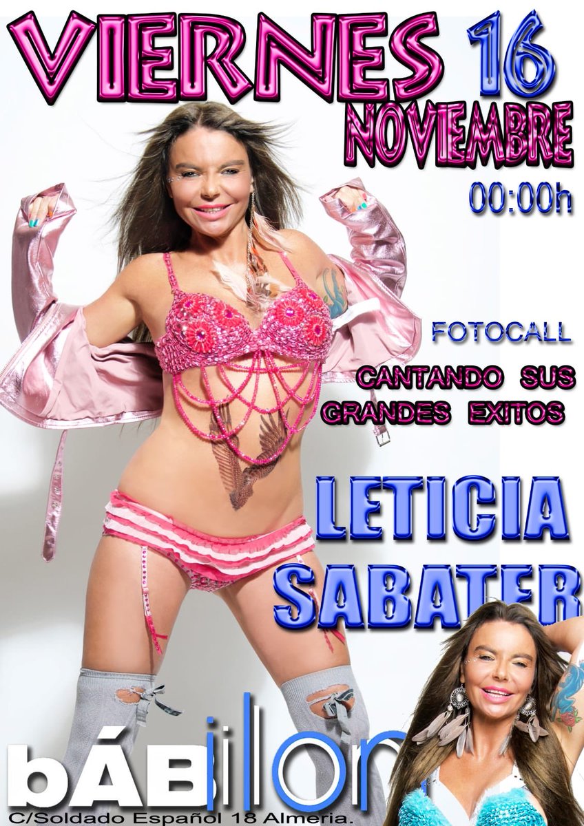 Hola Almeria deseando veros el viernes 16 de nov.en el gran fiestón que organiza la disco Bábilon, 12 noche, con Djs de moda, gogós Preciosas,dracs espectaculares, gran actuación de Leticia Sabater cantando varios temazos Y fotos con todos!!Única noche conmigo Almería a petarlo!!