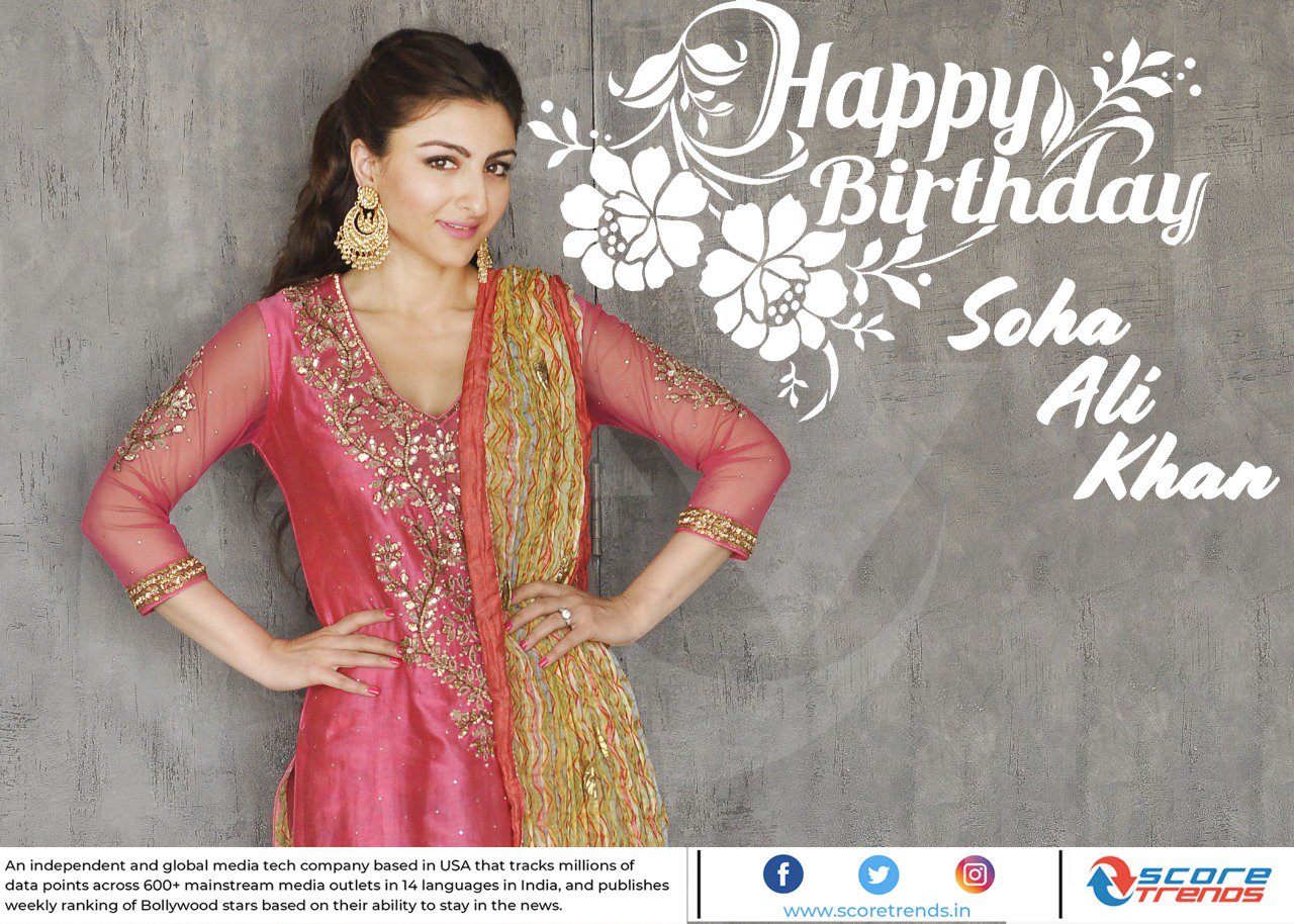 Score Trends wishes Soha Ali Khan a happy birthday! 