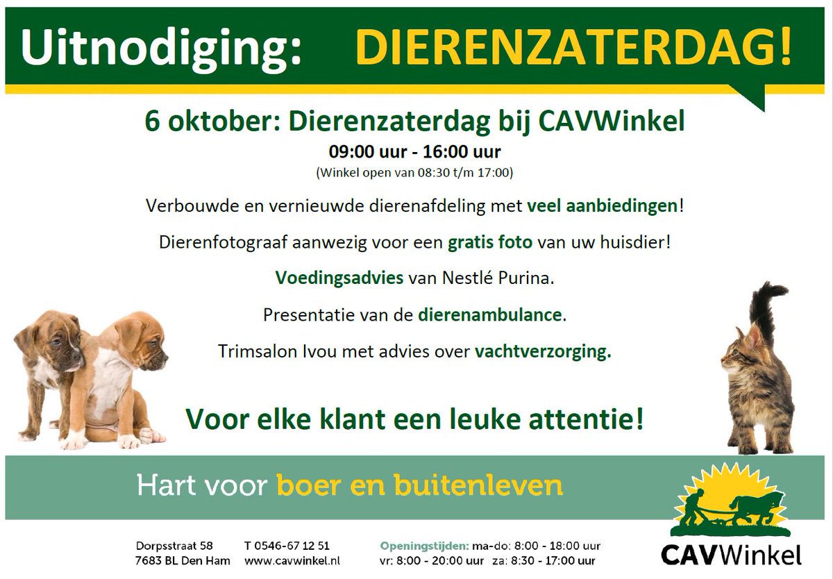 CAV Winkel Den Ham #Dierenzaterdag op zaterdag 6 oktober van 9:00 tot 16:00 uur. Met o.a. vernieuwde dierenafdeling, dierenfotograaf, diereninfo, dierenambulance, aanbiedingen en voor elke klant een leuke attentie! <a href="/CAVwinkel/">CAVWinkel</a>