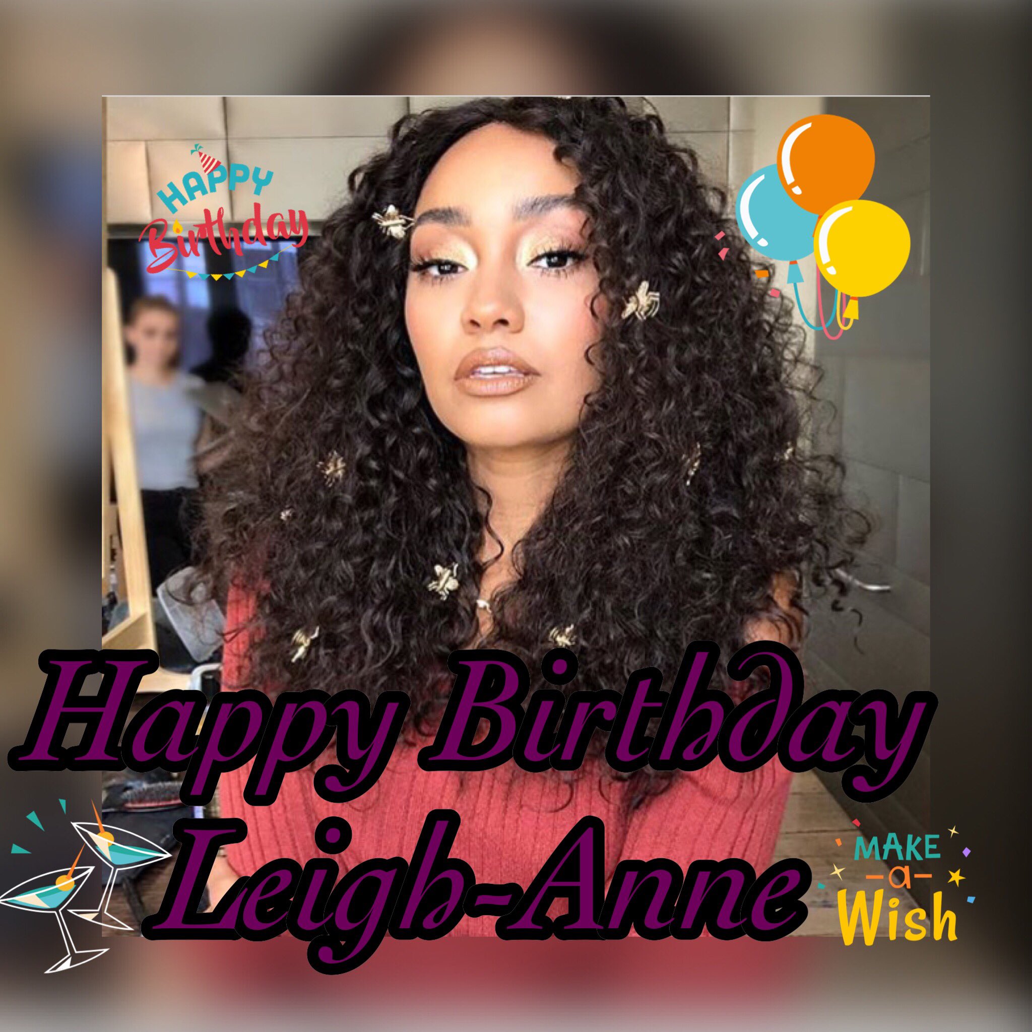 Happy birthday miss Leigh Anne pinnock     