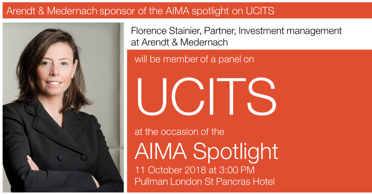 Florence Stainier will be member of a discussions panel at the <a href="/AIMA_org/">AIMA</a> Spotlight on #UCITS. About our expert > bit.ly/webproFS | About the event/register > bit.ly/AIMA18FS #Luxembourg #Investment #funds #Law