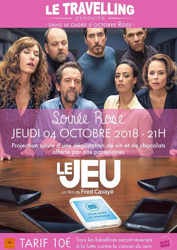 Ce soir Jeudi 4 oct. à 21h Soirée #Rose au #Cinema Le Travelling projection du film «Le Jeu» de #FredCavaye Avec #BereniceBejo #ClementSuzanne #StephaneDeGroodt #VincentElbaz #GregoryGadebois #DoriaTillier #RoschdyZem 10 € cineagde.com + d'info rebrand.ly/octob7a2ea