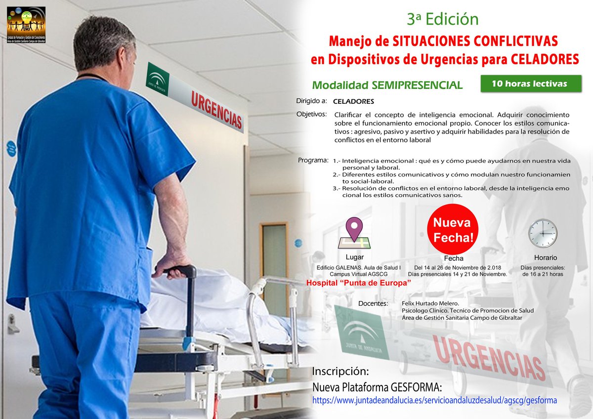 ufgconocimiento's tweet photo. Nueva fecha! 
"Manejo de SITUACIONES CONFLICTIVAS en Dispositivos de Urgencias para CELADORES"
Modalidad semipresencial.
Lugar de Celebración: Hospital Punta de Europa
Inscríbete en la Nueva Plataforma GESFORMA: https://t.co/xlkq62fmrJ https://t.co/2E21OkMxAs