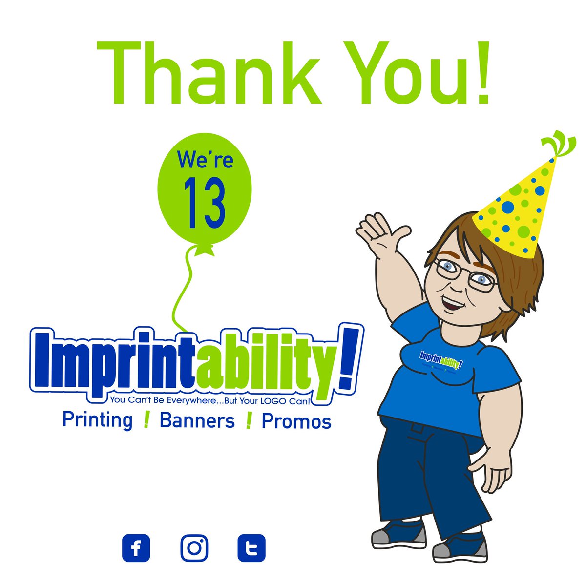 Imprintability's tweet photo. Today @imprintability turns lucky 13!!!! ๐พ๐๐
Thank you so much to our clients and friends for supporting Imprintability these past 13 years!!! We sincerely appreciate your business!
THANK YOU SO MUCH!!!!
Now on to the next 13!
.
#imprintability #monrovia #arcadia #happy13th https://t.co/Gvg2t9EcDz