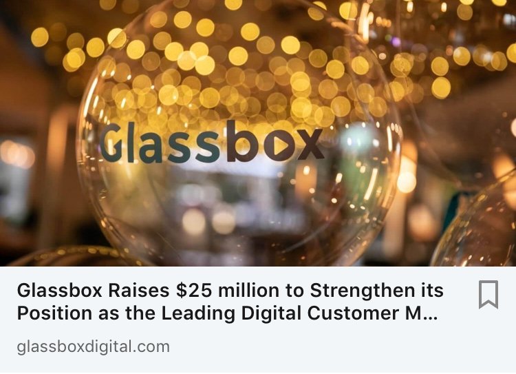 Glassbox Raised $25M! So happy &amp; proud to be part of this amazing team!!!  bit.ly/2DXSJhz 
#DigitalTransformation #CX #DigitalCompliance