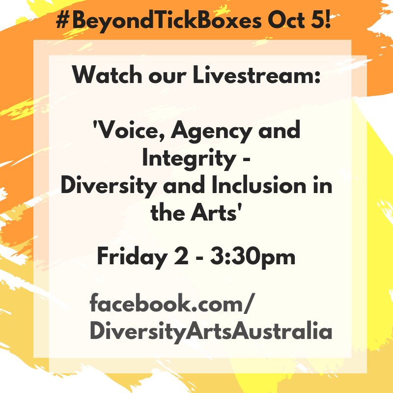 DiversityArtsAu's tweet photo. In case you missed it, we're Facebook livestreaming the launch of 'Voice, Agency and Integrity - Diversity and Inclusion in the Arts' tomorrow from 2 - 3:30pm!
Share thoughts with us via #BeyondTickBoxes:
https://t.co/2NHzpDNg9A https://t.co/8rgIWtG9Dm