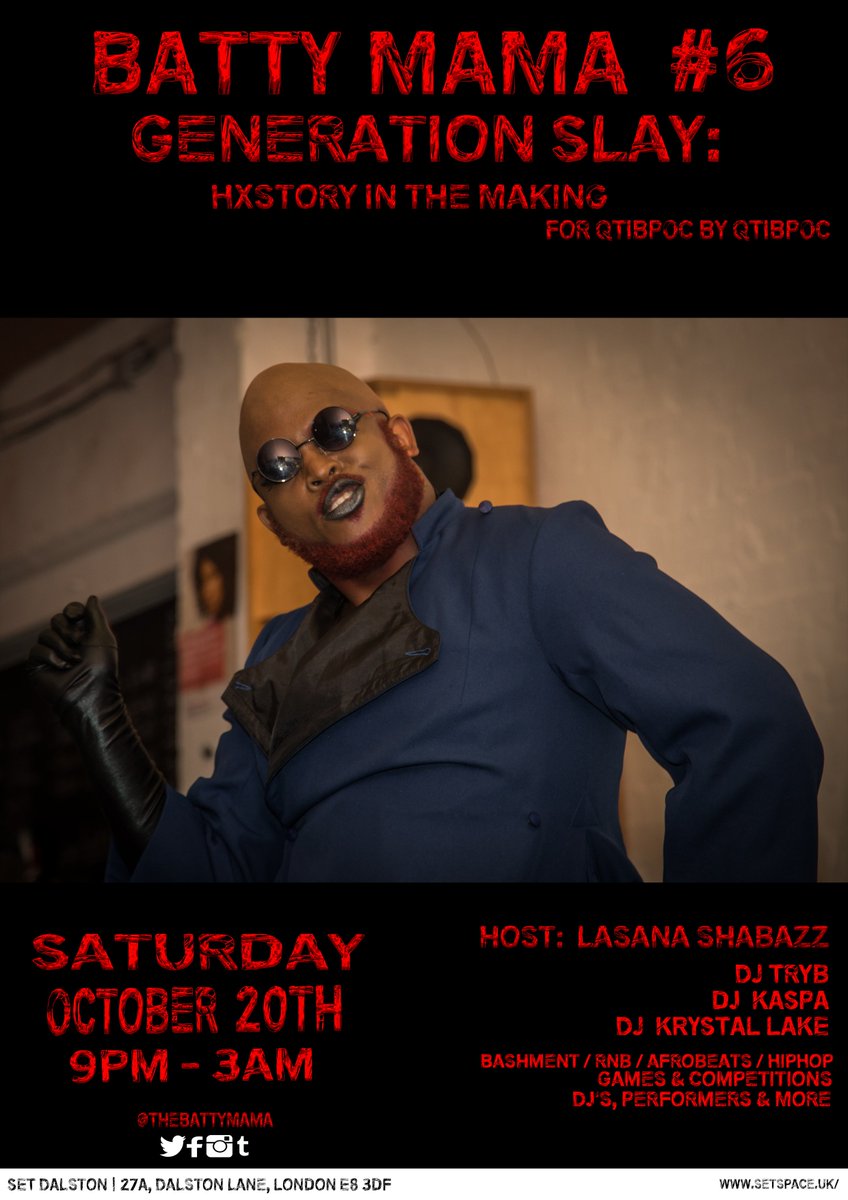 thebattymama's tweet photo. Host @lasana_Shabazz will be bringing the night to life and keeping the energy high! As we celebrate our history and imagine our #Blackest! #Queerest! Futures... #BattyMama6 - #GenerationSlay: #HxStoryInTheMaking! October 20th @SETsetspace 9pm-3am - Tix: https://t.co/te363DxLCZ https://t.co/zY5kR2Cfi1