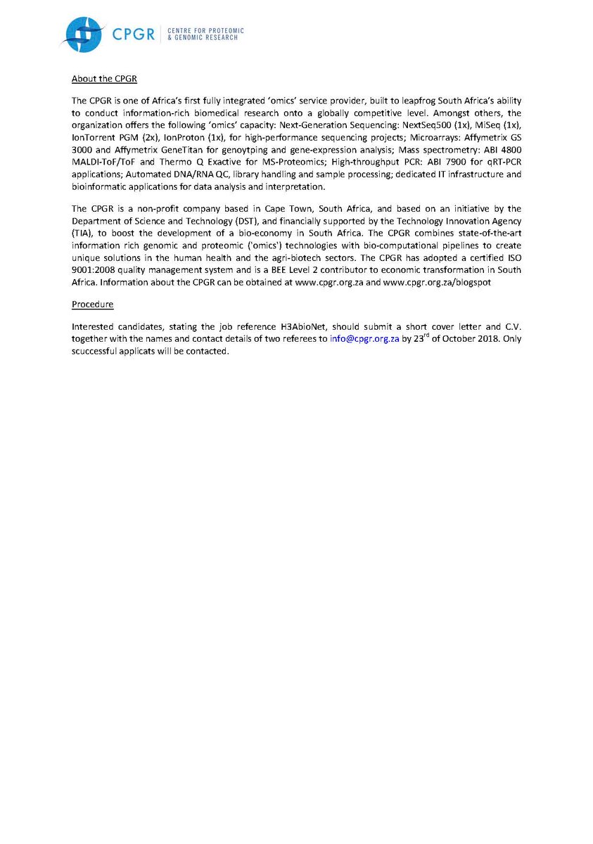 Opportunity alert: The Centre for Proteomic &amp; Genomic Research (CPGR) H3AbioNet node seeks to hire a bioinformatician to join the team participating in the NIH funded H3ABioNet program at the CPGR. Deadline: 23 October 2018. Share/apply #Bioiformatics #Africa #Proteomic #Genomics