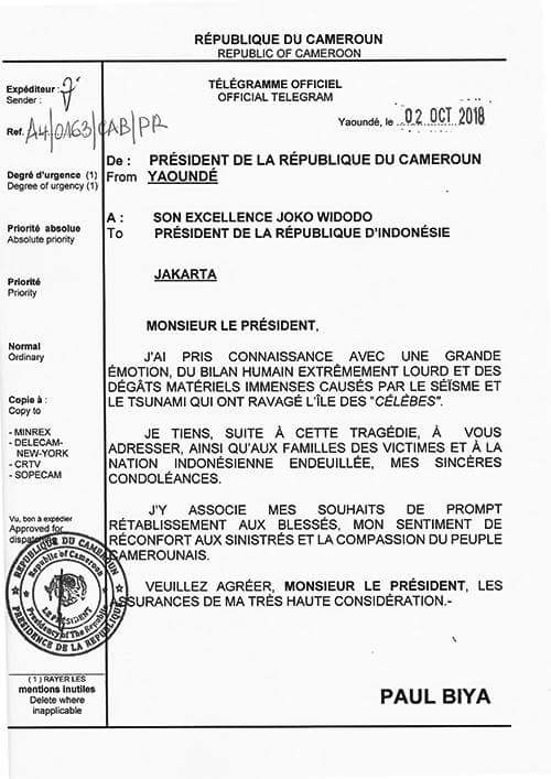 Message de condoléances à S.E. Joko Widodo, suite aux dégâts humains et matériels causés par le séisme et le tsunami qui ont ravagé l’île des « Célèbes » en Indonésie.
#PaulBiya 
#Cameroun