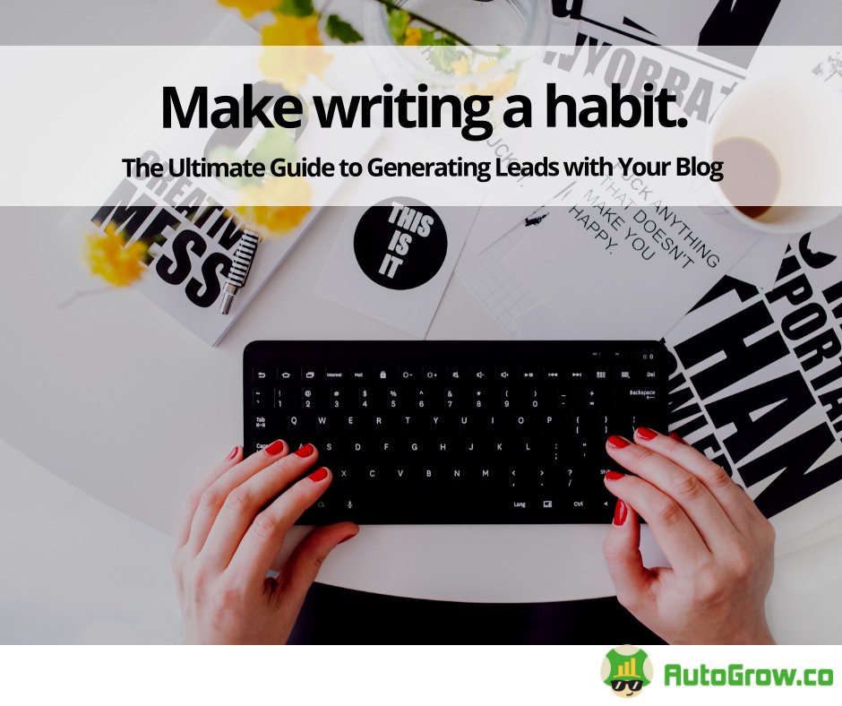 autogrowco's tweet photo. You can generate leads with your blog. Here's a guide how to do it: https://t.co/nU413zkDgI #leadgeneration https://t.co/0bY0c2eAUx