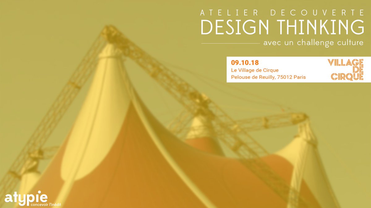 Atypie_design's tweet photo. Atypie vous invite le 9 octobre à un atelier découverte du Design Thinking dans le cadre de la 14ème édition du Village de Cirque ! Pour vous inscrire, rendez-vous sur notre page meetup : https://t.co/7SjqIYGJ5Q https://t.co/kIdZ0jXy8D