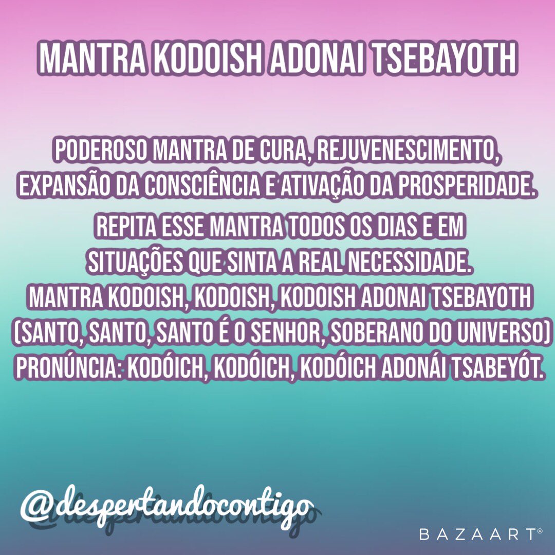 MariaAugustaDo1's tweet photo. Kodoish Kodoish Kodoish Adonai Tsebayoth: Santo, Santo, Santo é o Senhor das Hostes é um dos 72 nomes de Deus na Cabala.
Essa prática fortalece seu campo energético e eleva sua consciência.
#despertandocontigo 
#astrologia 
#iluminação 
#mantradodia
#Namaste https://t.co/4SssO7AT1O