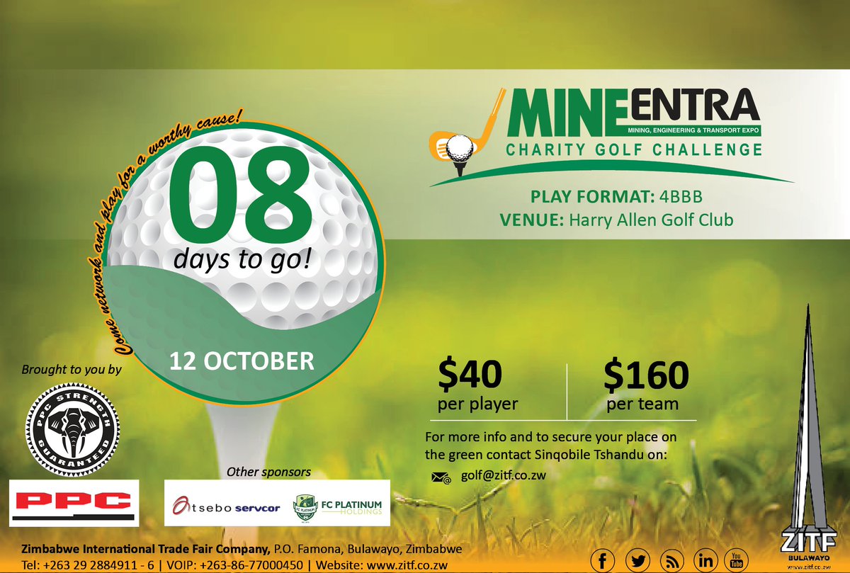 ZITF1's tweet photo. The count down to the #ME2018 Charity Golf Challenge is heating up as it is now #08Days to tee off.
All golf players are invited to join us as we take a few swing on the green for a worthy cause! Bring your "A" Game & make your time on the green count.
Contact: golf@zitf.co.zw https://t.co/Ov3wcKcwWc
