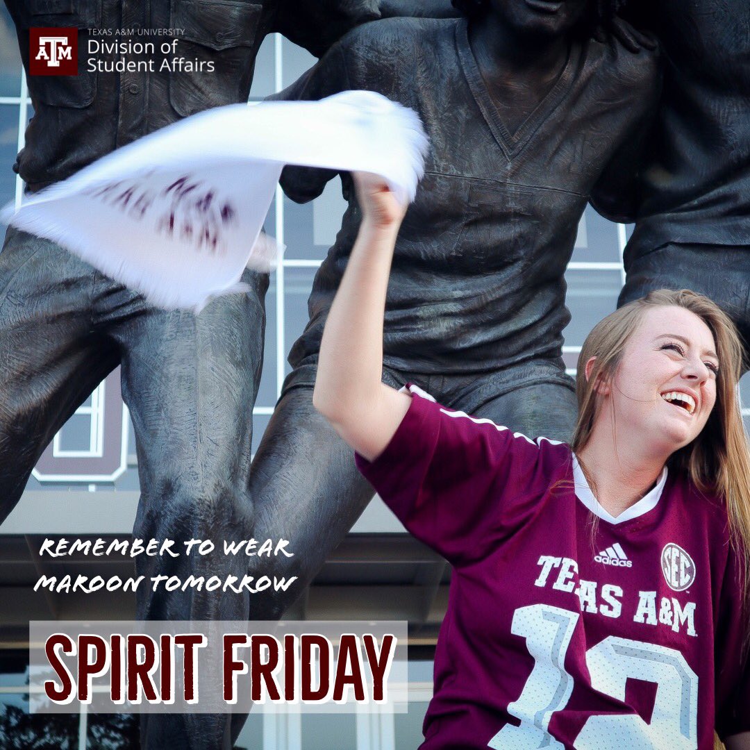 TAMUDSA's tweet photo. Spirit Friday is less than a day away! Don’t forget to wear maroon and show your school spirit. #TAMUSpiritFriday https://t.co/qglX7xFrDO