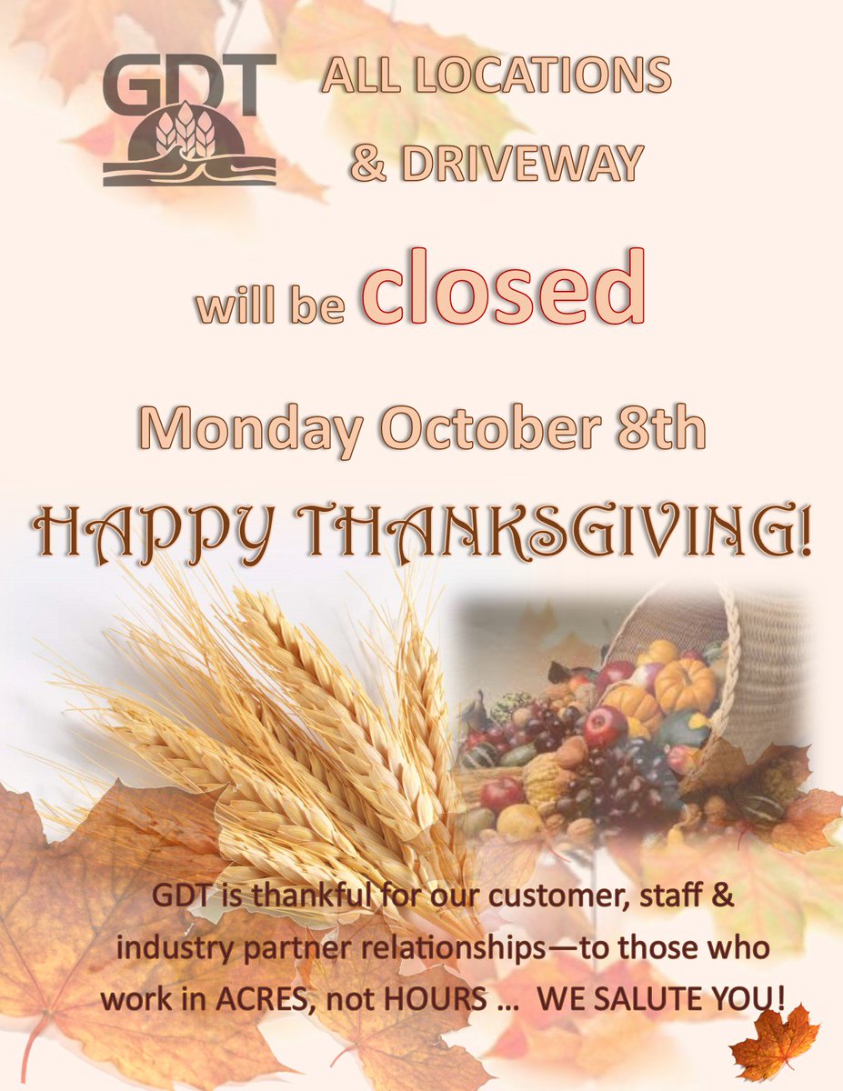 GDTerminal's tweet photo. As #Thanksgiving2018 approaches, the staff &amp; management @gdterminal would like to wish everyone a HAPPY THANKSGIVING and safe travels to anyone on the road this holiday weekend.  Please note that GDT - all locations &amp; driveway will be CLOSED MONDAY OCT 8th. https://t.co/4RnWCj3iVq