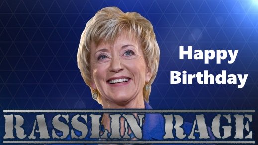 Happy Birthday to Linda McMahon!  