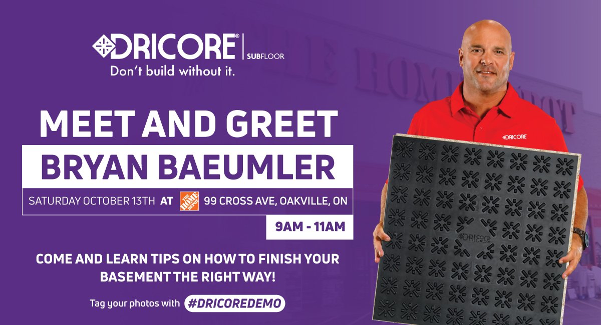 DRICOREProducts's tweet photo. You’re invited! Come meet @Bryan_Baeumler  on Oct. 13 at @HomeDepotCanada   in #Oakville (99 Cross Ave) Bryan will be doing a demo on installing DRICORE subfloor panels and answering your questions. Tag us and your photos with #DRICOREDEMO – see you there! https://t.co/dYJqcaxjoO