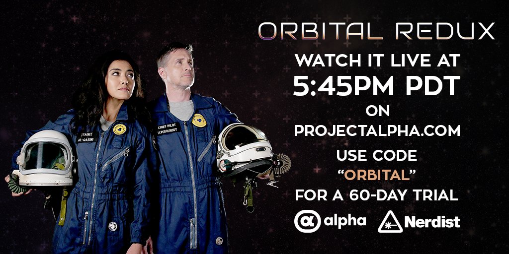 Nerdist (@nerdist) on Twitter photo 3...2...1... #OrbitalRedux blasts off TONIGHT!! ๐
Tune in at 5:45pm PT on projectalpha.com for the pre-show before the story unfolds live! Then, stick around after for a post-show chat with <a href="/yasalbustami/">Yasmine Al-Bustami</a>, @drerinmac, and Lillian Diaz-Przybyl hosted by <a href="/alisonhaislip/">alisonhaislip</a>! 3...2...1... #OrbitalRedux blasts off TONIGHT!! ๐
Tune in at 5:45pm PT on projectalpha.com for the pre-show before the story unfolds live! Then, stick around after for a post-show chat with <a href="/yasalbustami/">Yasmine Al-Bustami</a>, @drerinmac, and Lillian Diaz-Przybyl hosted by <a href="/alisonhaislip/">alisonhaislip</a>!