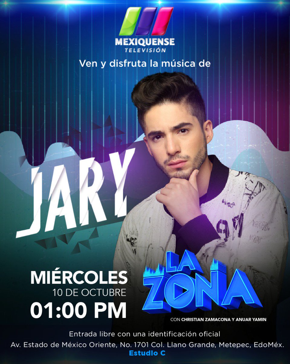 MexiquenseTV's tweet photo. ¡Ven y disfruta del talento de @Jaryoficial!
Este miércoles 10 de octubre, asiste a la grabación de @LaZonaTvMex con @christianzamaco y @AnuarYamin. Te esperamos en punto de la 1:00pm

#EstamosContigo https://t.co/v2e48OwmWH