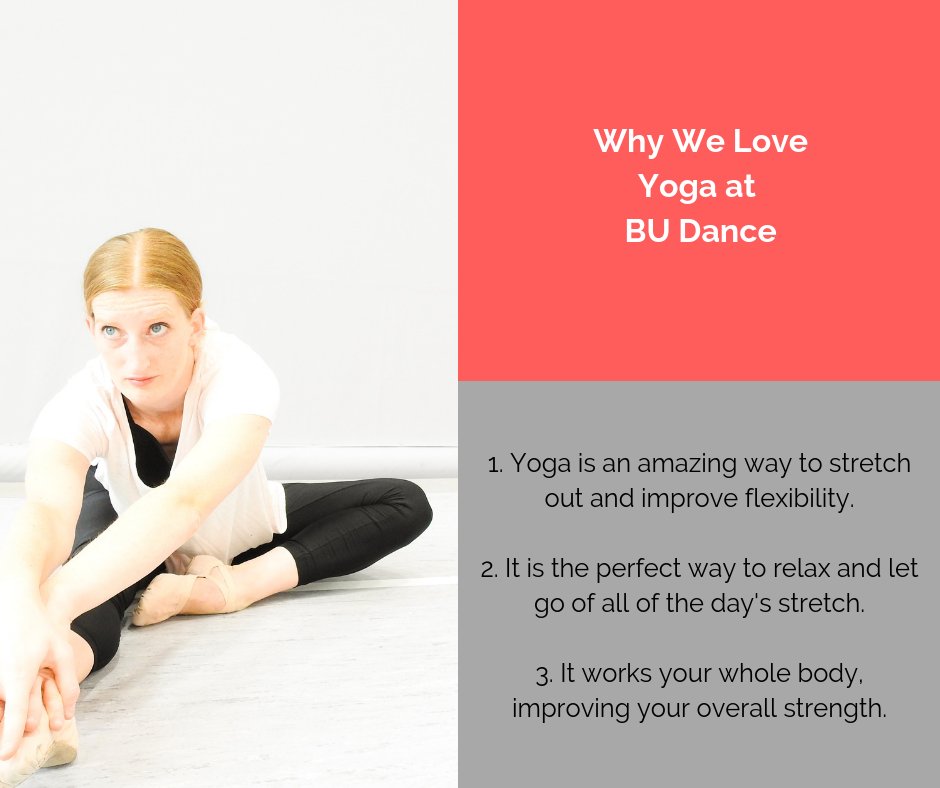 BUDanceProgram's tweet photo. Check out why we love yoga, especially for dancers, below! #budance #fallfitness https://t.co/BW8PyA6j40