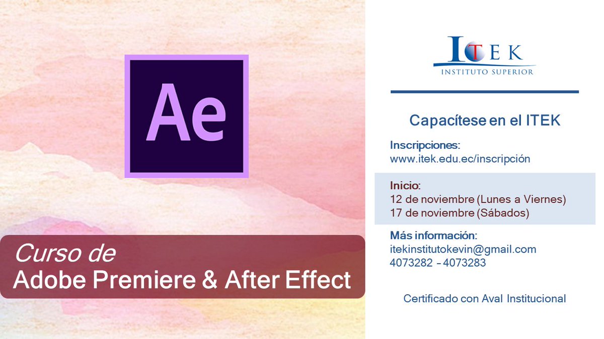 ItekInstituto's tweet photo. CURSO DE ADOBE PREMIERE &amp; AFTER EFFECT
 📆 Fecha:
 12 de noviembre al 28 de noviembre de lunes a viernes
 17 de noviembre al 05 de enero los sábados
 ✍️ Inscripciones:
 https://t.co/H5fmZriAw0
 Más información:
 ✉️ info@itek.edu.ec
 institutokevin@hotmail.com
 📞 4073282 https://t.co/5PX4SUPMKP