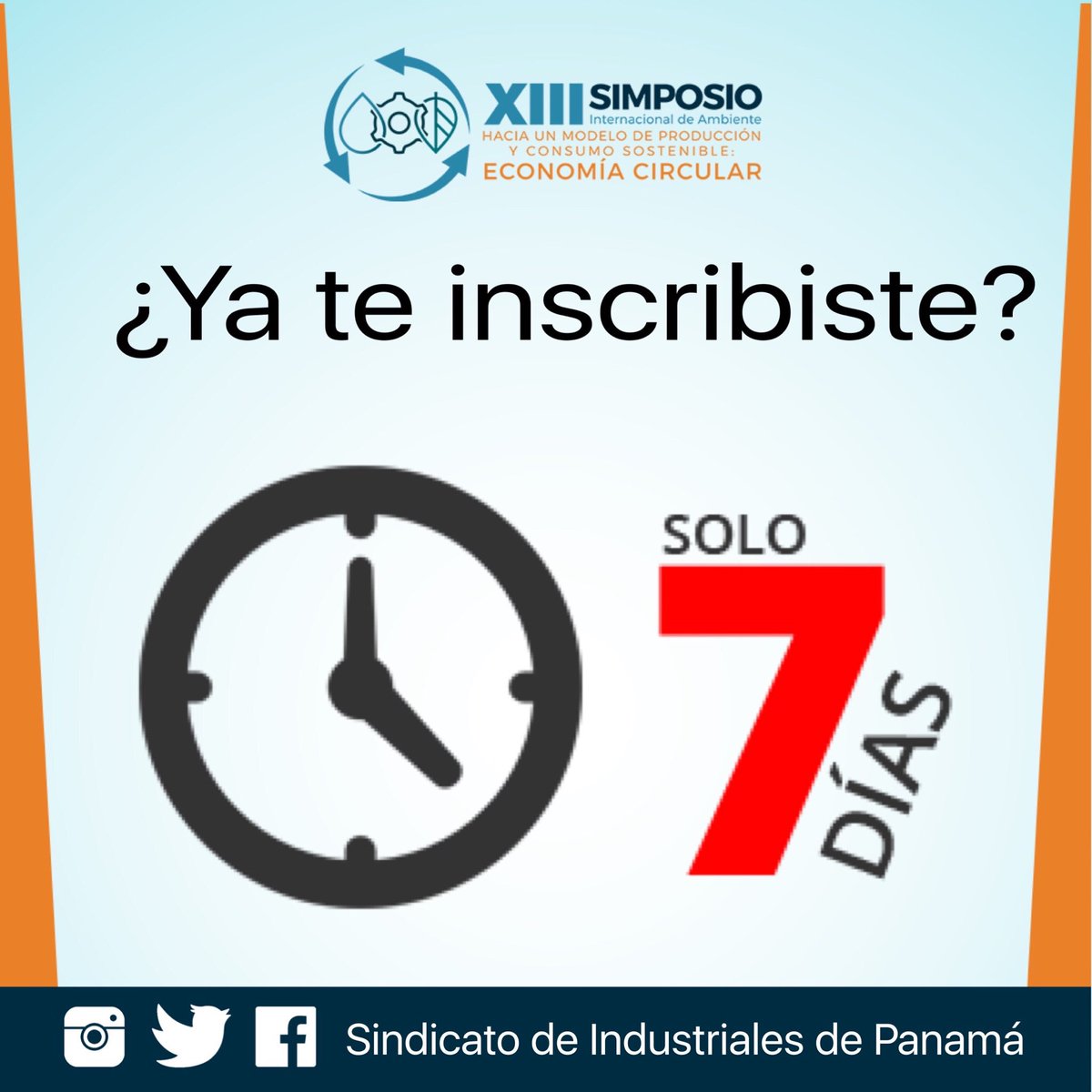 industrialespty's tweet photo. ¡Comienza la cuenta regresiva! Solo faltan 7 días para el XIII Simposio Internacional de Ambiente. Contáctenos para más información a (507) 392-6196/392-6468 industria@expoeventos.com.pa https://t.co/XNR7SYjhqv https://t.co/s0COwY8aqH