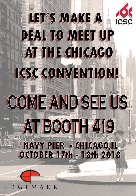 EdgemarkLLC's tweet image. See you at the ICSC Convention 2018!