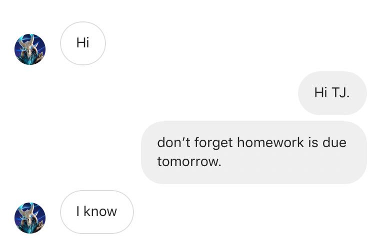 YoungQuach's tweet photo. Legit slid in my student’s DMs to remind him he had homework due tomorrow. https://t.co/4u9A6B9ciL