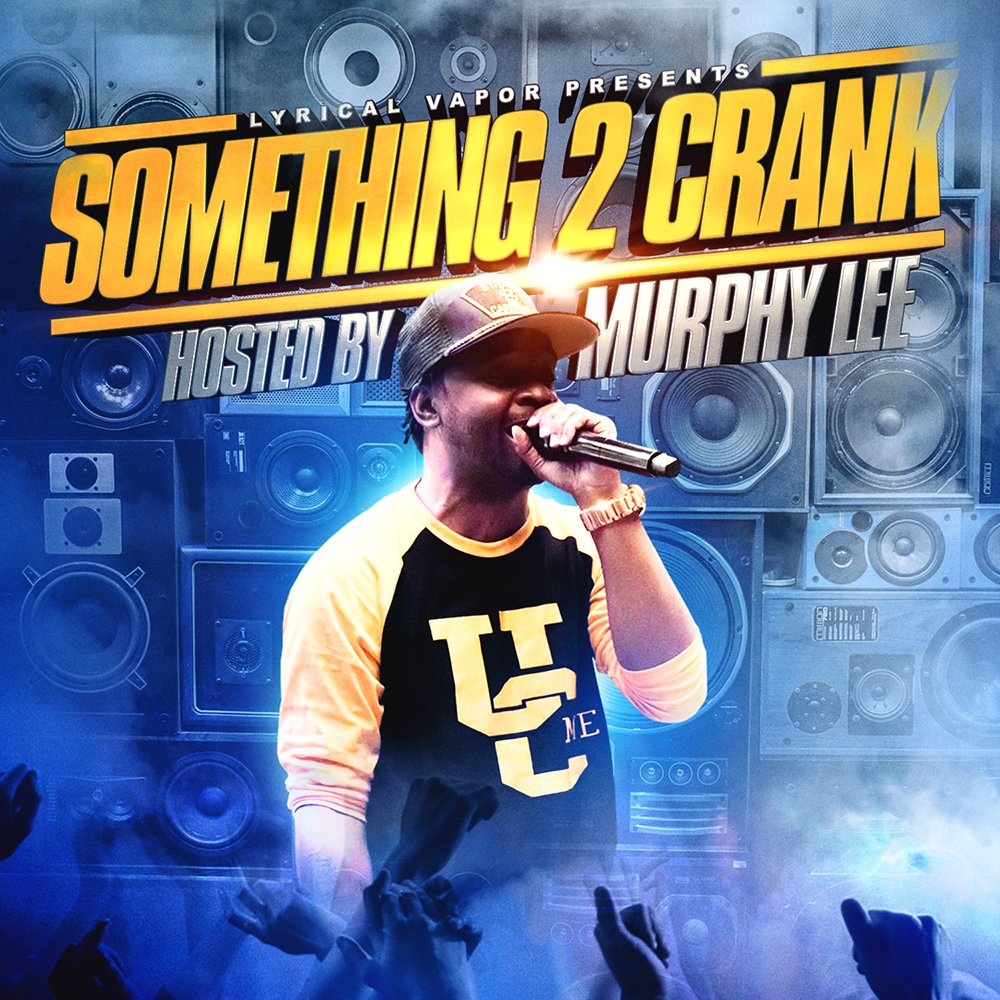 LVMusicPP's tweet photo. !! NEW MIXTAPE ALERT !! #SOMETHING2CRANK HOSTED BY @MURPHYLEE OUT NOW ON @DatPiff | https://t.co/eVOl8x28oB | #LYRICALVAPOR #MURPHYLEE #DATPIFF #NEWMUSIC #MINNESOTASTANDUP #MISSOURISTANDUP | https://t.co/TrrdNWhYKA