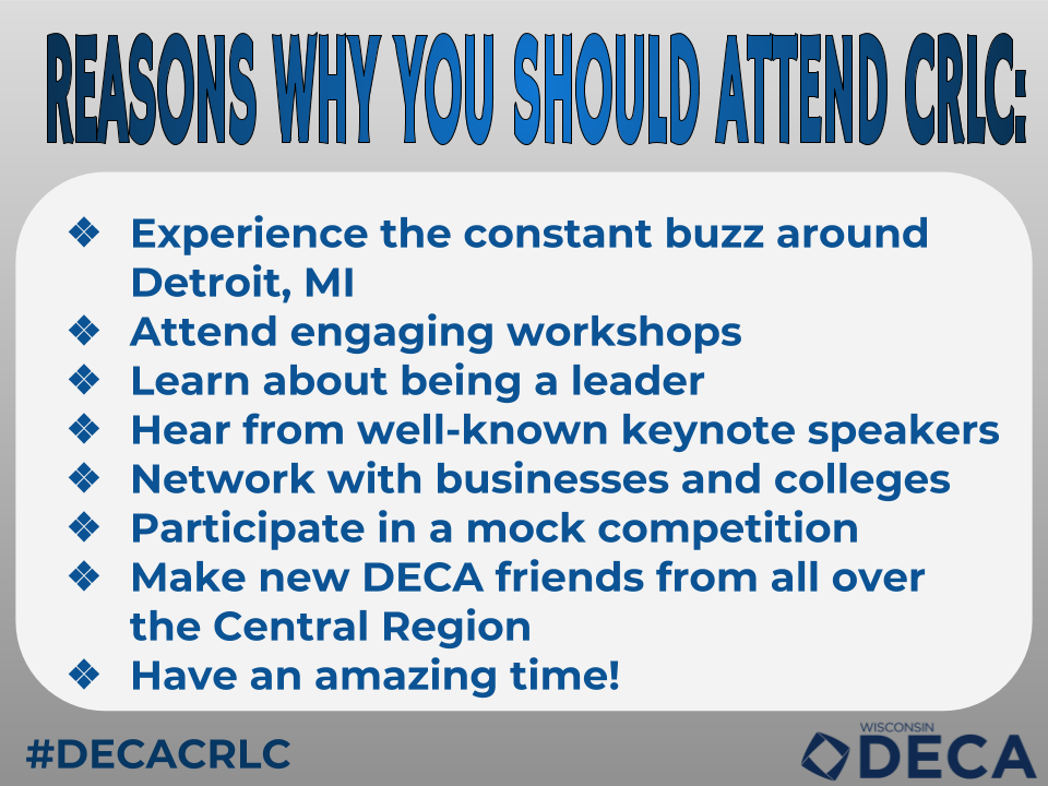 WI_DECA's tweet photo. Why should you attend this year's Central Region Leadership Conference? Here are some reasons why! 🔷 For more information about #DECACRLC, visit https://t.co/poAz4oICHC - you do not want to miss out on this AMAZING conference!  🎉🎉 #ReadyForIt #WIDECA https://t.co/7TPe4utxJk